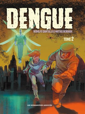 cover image of Dengue (2015), Tome 2